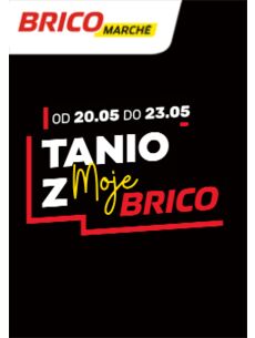 Tanio z Moje Brico 20-23.05.2026